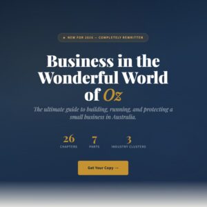 Business in the Wonderful World of Oz - The Ultimate Guide